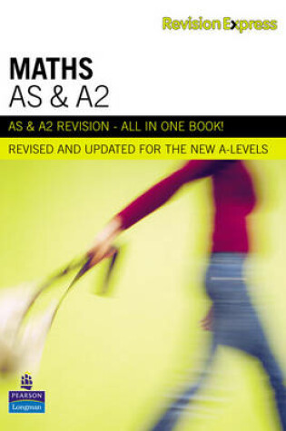 Cover of Revision Express AS and A2 Maths