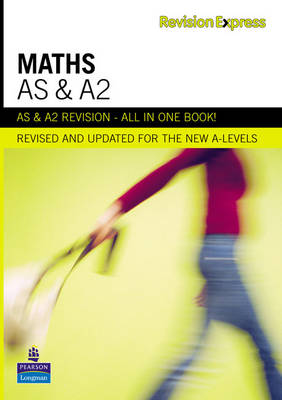 Book cover for Revision Express AS and A2 Maths