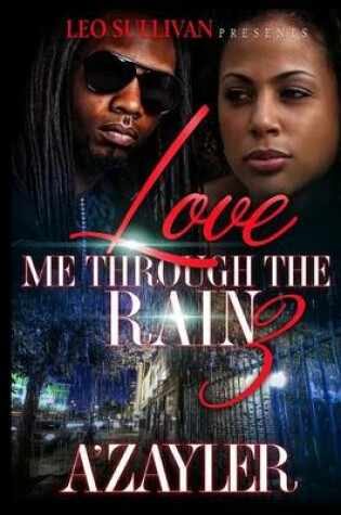 Cover of Loving Me Through The Rain 3