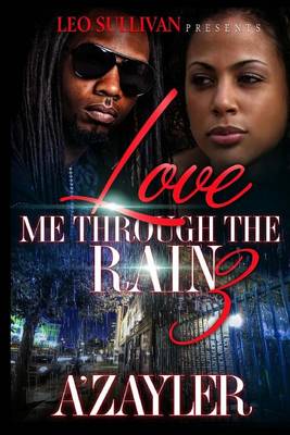 Book cover for Loving Me Through The Rain 3