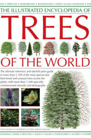 Cover of The Illustrated Encyclopedia of Trees of the World