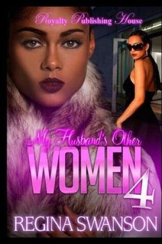 Cover of My Husband's Other Women 4