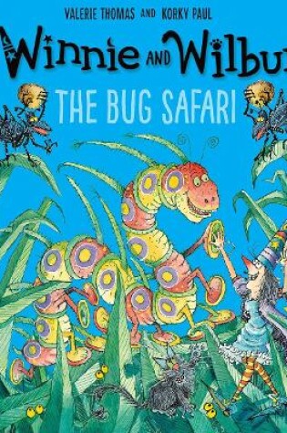 Cover of Winnie and Wilbur: The Bug Safari pb