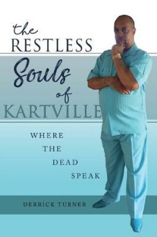 Cover of The Restless Souls of Kartville