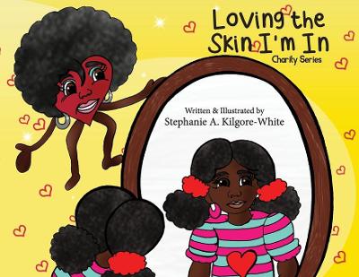 Book cover for Loving the Skin I'm In