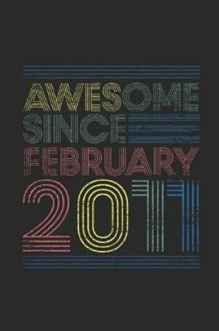 Cover of Awesome Since February 2011