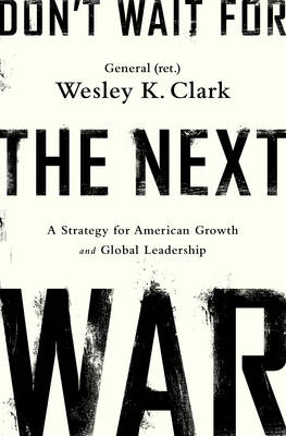 Book cover for Don't Wait for the Next War