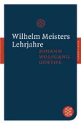 Book cover for Wilhelm Meisters Lehrjahre