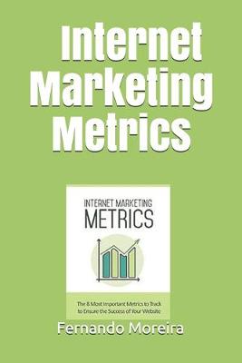 Book cover for Internet Marketing Metrics