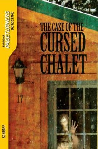 Cover of Case of the Cursed Chalet, the (Detective) Audio