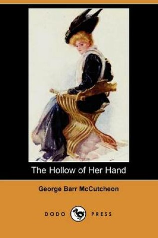 Cover of The Hollow of Her Hand (Dodo Press)