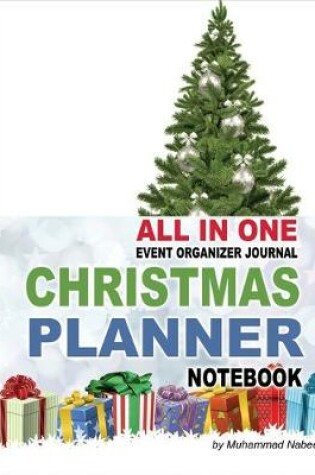Cover of Christmas Planner Notebook - All in one Event Organizer Journal