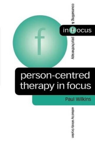 Cover of Person-Centred Therapy in Focus