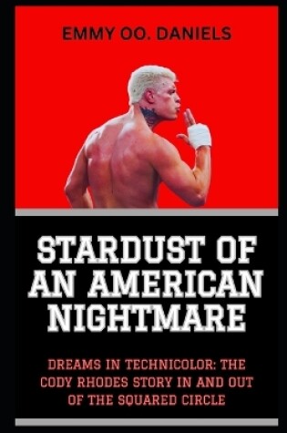 Cover of Stardust of an American Nightmare