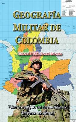Cover of Geografia Militar de Colombia