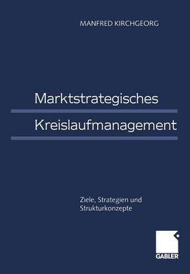 Book cover for Marktstrategisches Kreislaufmanagement