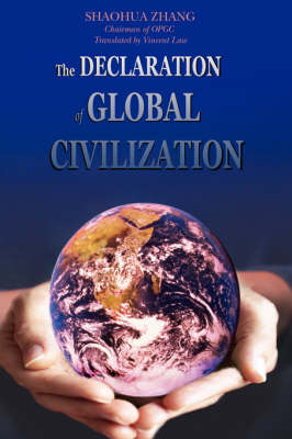 Book cover for The Declaration of Global Civilization