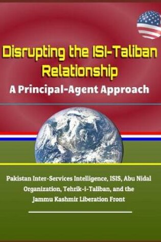 Cover of Disrupting the Isi-Taliban Relationship