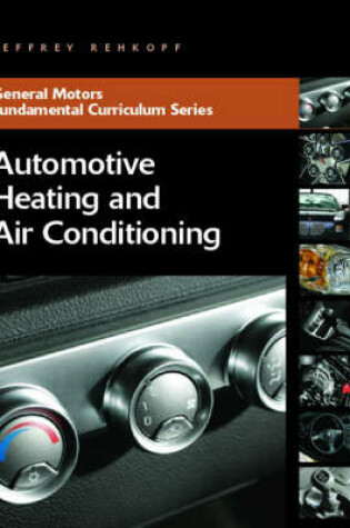 Cover of Automotive Heating and Air Conditioning