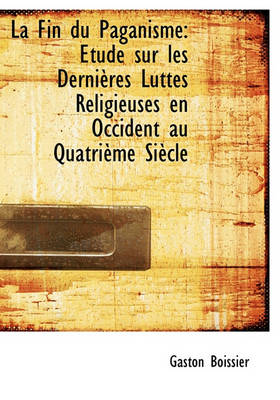 Book cover for La Fin Du Paganisme