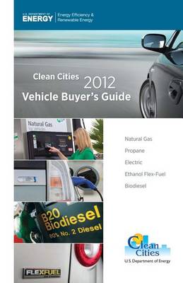 Book cover for 2012 Clean Cities Vehicle Buyers Guide