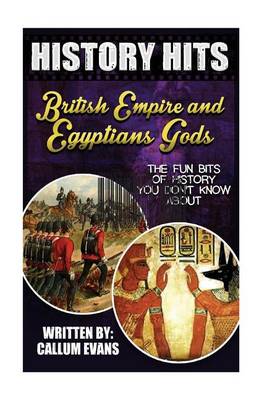 Book cover for The Fun Bits of History You Don't Know about British Empire and Egyptians Gods