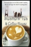 Book cover for Steamers' Tea and Coffee House