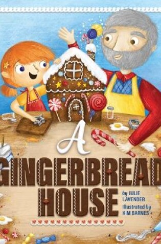 Cover of A Gingerbread House