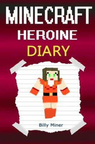 Cover of Minecraft Heroine