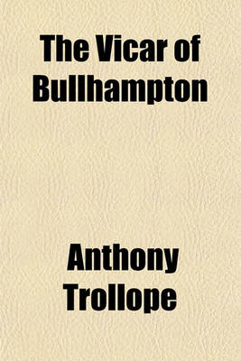 Book cover for The Vicar of Bullhampton (Volume 1)