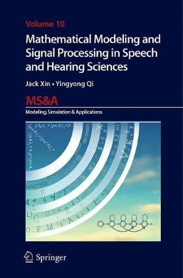 Book cover for Mathematical Modeling and Signal Processing in Speech and Hearing Sciences