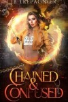 Book cover for Chained and Confused