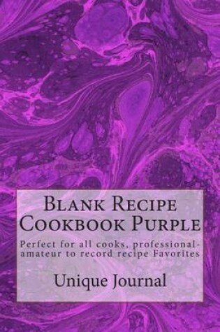 Cover of Blank Recipe Cookbook Purple