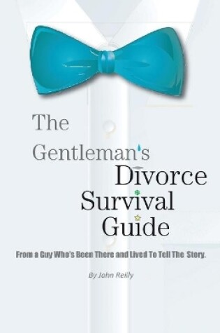 Cover of The Gentleman's Divorce Survival Guide