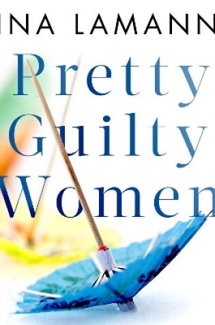 Cover of Pretty Guilty Women