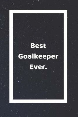 Cover of Best Goalkeeper Ever