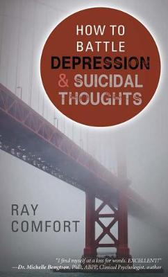 Book cover for How to Battle Depression and Suicidal Thoughts