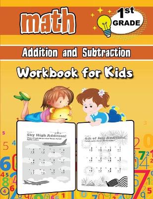 Book cover for Addition and Subtraction Math Workbook for Kids - 1st Grade