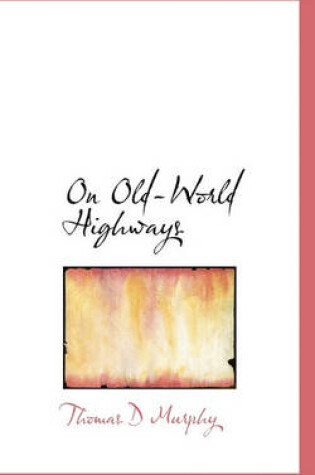 Cover of On Old-World Highways