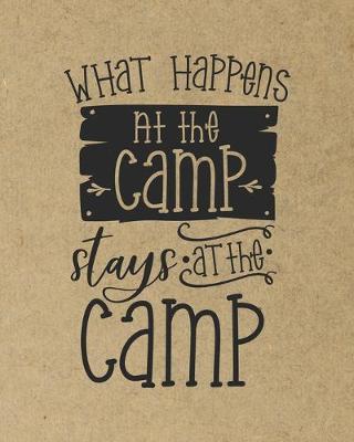 Book cover for What Happens At The Camp Stays At The Camp