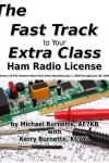 Book cover for The Fast Track to Your Extra Class Ham Radio License