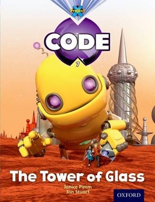 Book cover for Project X Code: Galactic the Tower of Glass