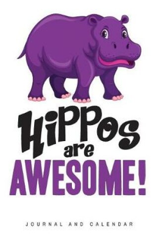 Cover of Hippos Are Awesome!