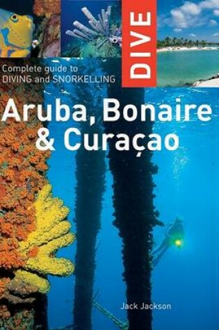 Cover of Dive Aruba, Bonaire & Curacao