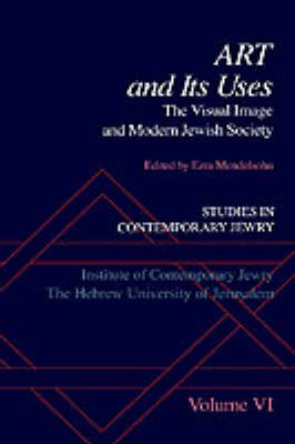 Cover of Studies in Contemporary Jewry: VI: Art and Its Uses