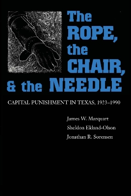 Book cover for The Rope, The Chair, and the Needle