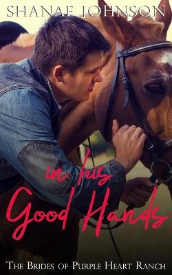 Book cover for In His Good Hands