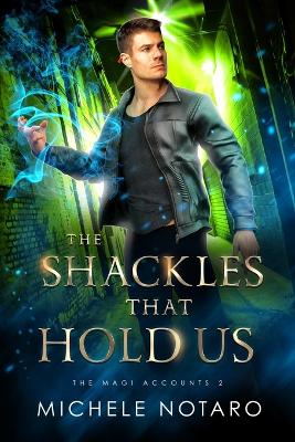 Book cover for The Shackles That Hold Us