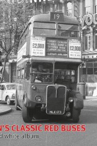 Cover of London's Classic Red Buses