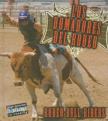 Book cover for Los Domadores del Rodeo (Rodeo Bull Riders), Los